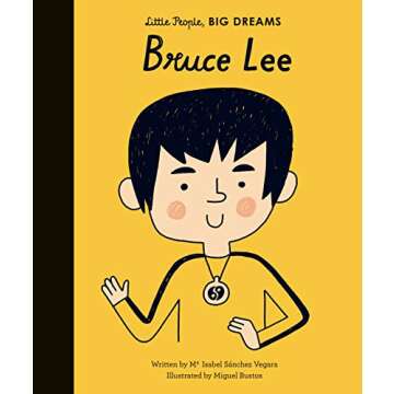 Bruce Lee (Volume 29) (Little People, BIG DREAMS, 29)