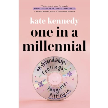 One in a Millennial: Nostalgic Feminist Read