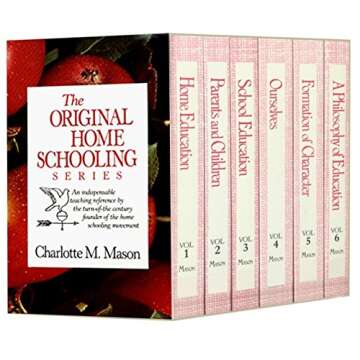 Charlotte Mason's Original Homeschooling Series