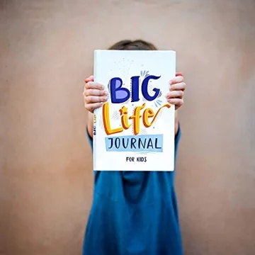 Big Life Journal for Kids - Encouraging Growth Mindset