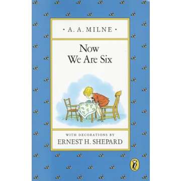 Now We Are Six (Winnie-the-Pooh)