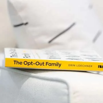 The Opt-Out Family Guide for Reconnecting with Kids