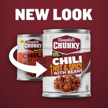 Campbell’s Chunky Hot & Spicy Chili with Beans - 28g Protein!