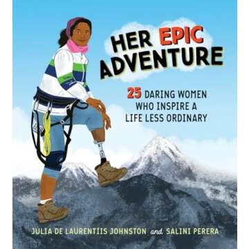 Her Epic Adventure Book on Women Empowerment and Inspiration