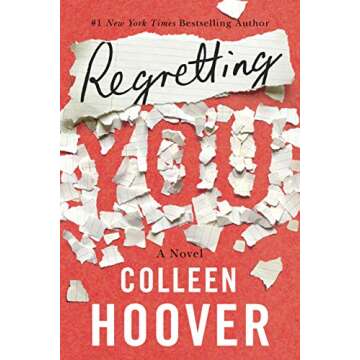 Regretting You - A Heartfelt Journey of Love and Loss