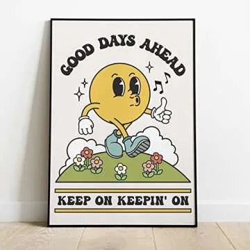 Good Days Ahead Retro Poster Vibrant Wall Art Print