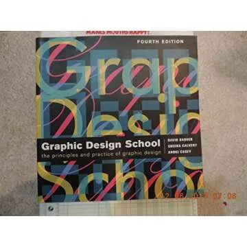 Graphic Design School: The Principles and Practice of Graphic Design