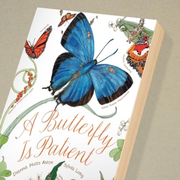 A Butterfly Is Patient Nature Books for Kids Ages 3-5