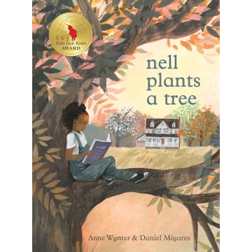 Nell Plants a Tree: A Heartfelt Family Story