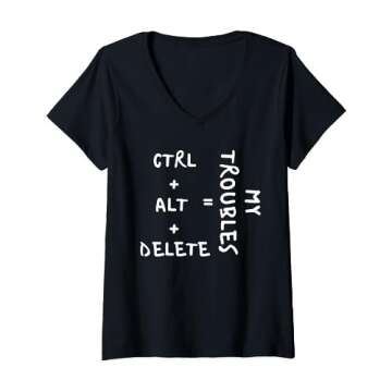 Crazy Ctrl + Alt + Delete My Troubles Funny Quotes Gift V-Neck T-Shirt