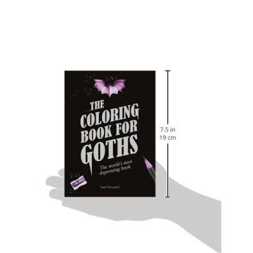 The Coloring Book for Goths: The World's Most Depressing Book