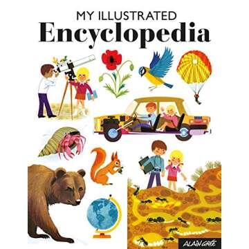 My Illustrated Encyclopedia: A Visual Exploration of Knowledge for All Ages