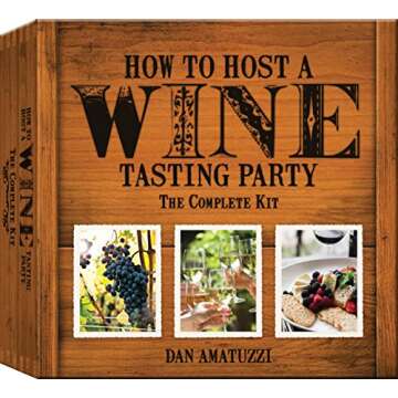 How to Host a Wine Tasting Party: The Complete Kit