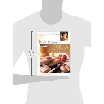 Baking with Julia: Savor the Joys of Baking with America's Best Bakers