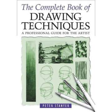 The Complete Book of Drawing Techniques