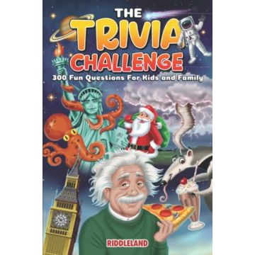 The Trivia Challenge: 300 Fun Questions and Facts For Kids and Family