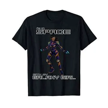 I'm in Space with My Galaxy Girl T-Shirt