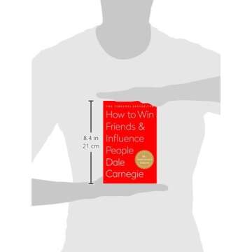 How to Win Friends AND Influence People by Dale Carnegie
