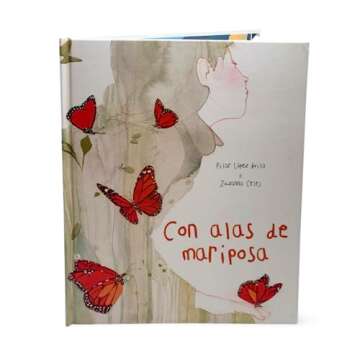 Con alas de mariposa (With a Butterfly's Wings) (Spanish Edition)