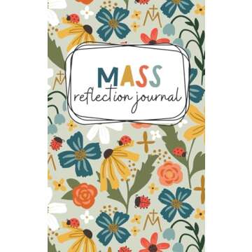 Mass Reflection Journal: Engaging Kids in the Catholic Mass Experience