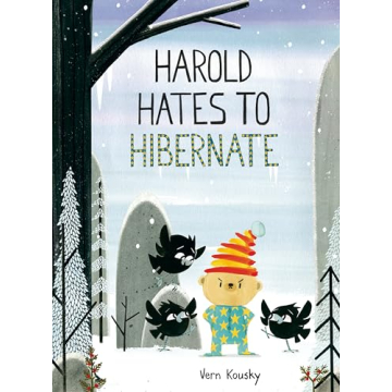 Harold Hates to Hibernate: A Charming Children's Book