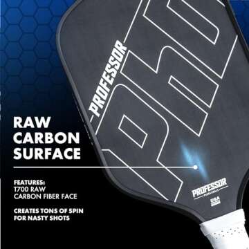 Professor PhD T700 Raw Carbon Fiber Premium Pickleball Paddle Racket - Precision Honeycomb Core - Enhanced Power & Control - USAPA Pickleball Approved
