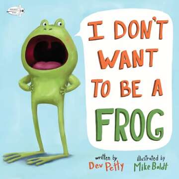 I Don't Want to Be a Frog - Embrace Individuality in Kids