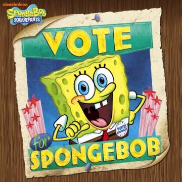 Vote for SpongeBob SquarePants: An Engaging Journey into Voting