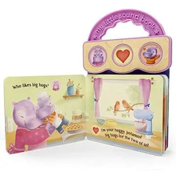 Love You, Little 'Potamus (3-Button Sound Board Book Perfect for Little Valentines, Mother's & Father's Day, Birthdays, and more, Ages 1-5; Includes Carrying Handle) (My Little Sound Book)