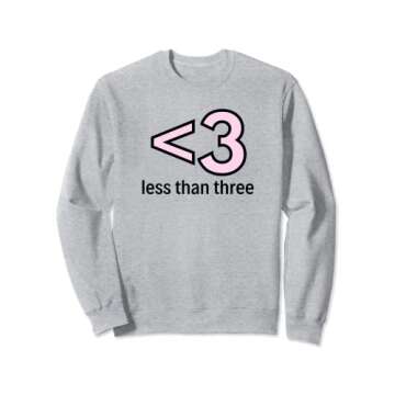 Math Teacher for Valentine's Day - Less than Three Sweatshirt