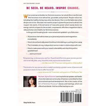 Powerful and Feminine: How to Increase Your Magnetic Presence and Attract the Attention You Want