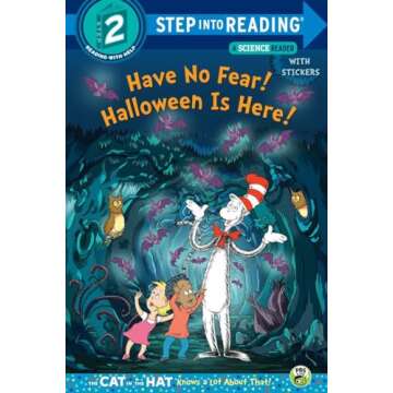 Have No Fear! Halloween is Here! - A Dr. Seuss Rhyming Adventure for Young Readers