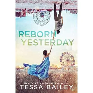 Reborn Yesterday (Phenomenal Fate Series Book 1)