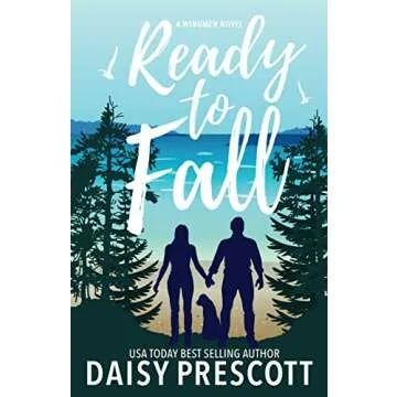 Ready to Fall: A Neighbors to Lovers Small Town Romance (Wingmen Book 1)
