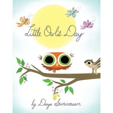 Little Owl's Day Engaging Board Book for Toddlers