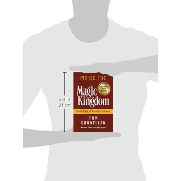 Inside Disney's Magic: Keys to Success Book Guide