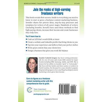 The Freelance Content Marketing Writer: Find your perfect clients, Make tons of money and Build a bu...