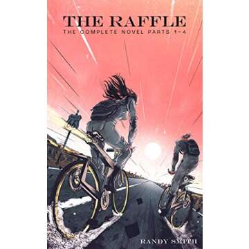 The Raffle: The Complete Novel Parts 1-4