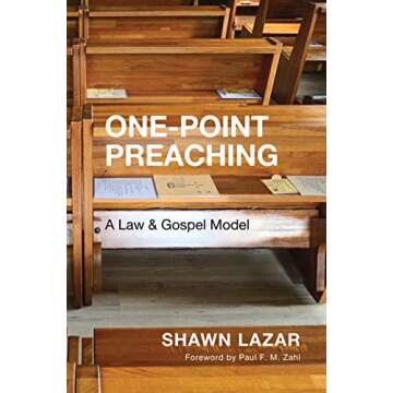 One-Point Preaching: A Law and Gospel Model