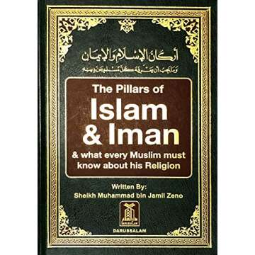 The Pillars of Islam and Iman