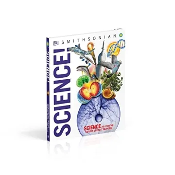 Knowledge Encyclopedia Science! For Young Explorers & Learners
