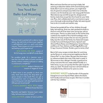 Baby-Led Weaning Made Easy: The Busy Parent's Guide to Feeding Babies and Toddlers with Delicious Family Meals