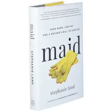Maid: A Mother’s Journey of Survival and Resilience