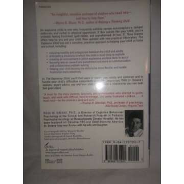 The Explosive Child: A New Approach for Understanding and Parenting Easily Frustrated, Chronically I...