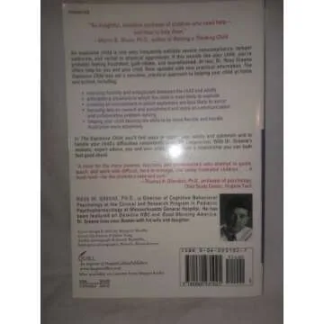 The Explosive Child: A New Approach for Understanding and Parenting Easily Frustrated, Chronically I...