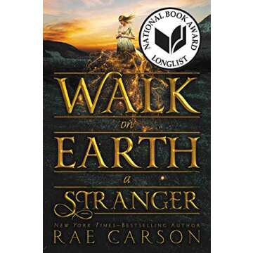 Walk on Earth a Stranger (Gold Seer Trilogy, 1)