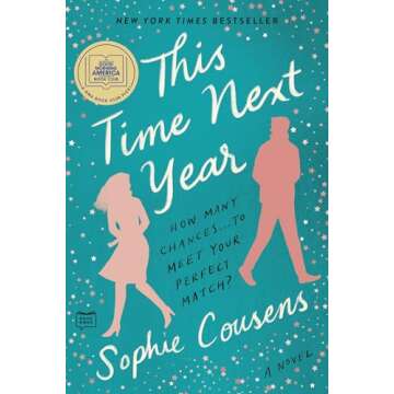 This Time Next Year: A GMA Book Club Pick: A Novel