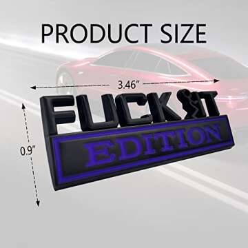 Fuck IT Edition Emblem - 3D Badge Decal for Cars & Trucks