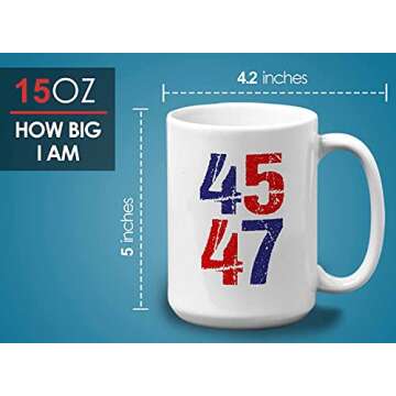 Bubble Hugs Coffee Mug - 45 47 - Trump Vote Government Leader Ballot Conservative Political View 2024 Democratic Election 15oz White