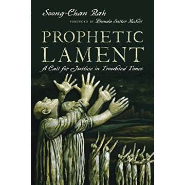Prophetic Lament: A Call for Justice in Troubled Times